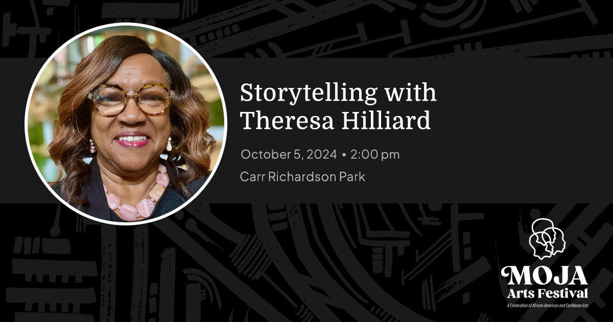 Storytelling with Theresa Hilliard