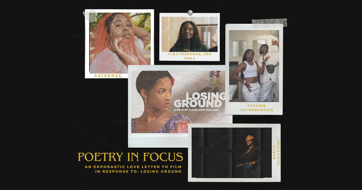 Poetry in Focus - Losing Ground